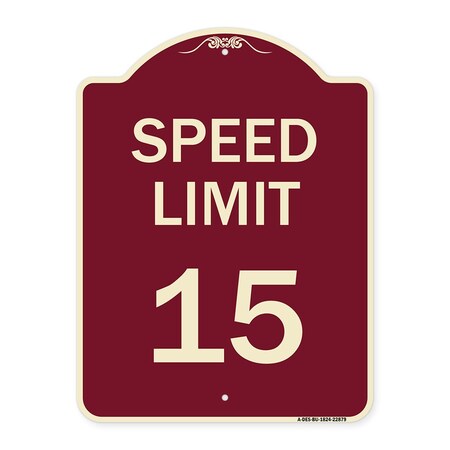 Signmission Designer Series Speed Limit 15 Mph, Burgundy Heavy-Gauge Aluminum Sign, 24" x 18", BU-1824-22879 A-DES-BU-1824-22879